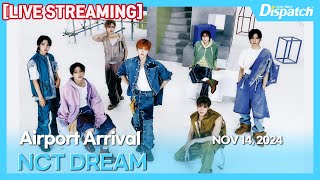 LIVE 엔시티드림 quot인천국제공항 입국quot l NCT DREAM quotICN INT Airport Arrivalquot 공항 [upl. by Esorlatsyrc974]