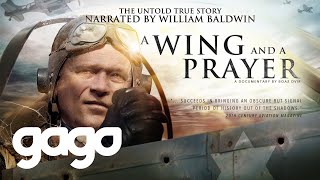 GAGO  A Wing and a Prayer Trailer [upl. by Assener]