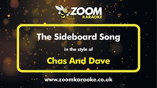 Chas And Dave  The Sideboard Song  Karaoke Version from Zoom Karaoke [upl. by Galvin]