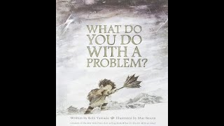 What do you do with a Problem  Read Aloud with Pictures [upl. by Ophelie]