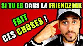 COMMENT SORTIR DE LA FRIENDZONE [upl. by Eibreh]