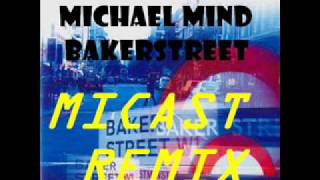 Michael Mind amp Gerry Rafferty  Baker Street Micast Electro House Remix [upl. by Jilly66]