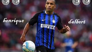 Dalbert Henrique Inter Defending Skills Tackles Goals Assists [upl. by Assanav856]