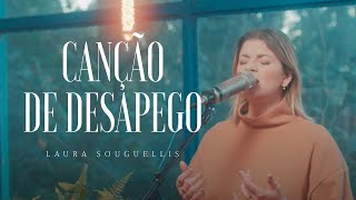 Canção de Desapego  Laura Souguellis Lyric Video  Ao Vivo Em Estúdio [upl. by Penland]