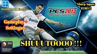 Shuutooo   PES 2013  Sharp Zero 2  Snapdragon 855  Winlator 71 Frost GameplaySettings [upl. by Sirap]