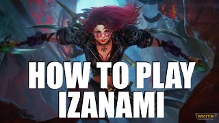 How to play IZANAMI in Smite 2  Beginners Guide [upl. by Anaeli]