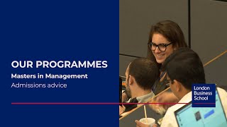 Masters in Management Admissions Advice  London Business School [upl. by Sherr202]