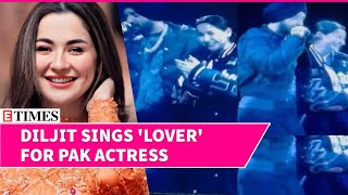 Diljit Dosanjh Sings Lover For Pakistani Star Hania Aamir Video From London Show Grabs Eyeballs [upl. by Akeimat]