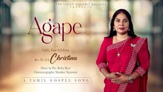 AGAPE  Official Video   Gospel Tamil Song  New Release 2024  4K [upl. by Suraved839]