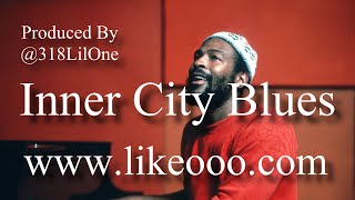 FREE quotInner City Bluesquot Marvin Gaye X 70s Soul Sample Type Beat Prod By Like O Productions [upl. by Annayad327]