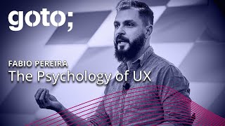 The Psychology of UX • Fabio Pereira • GOTO 2023 [upl. by Ahsinar]