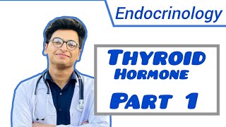 Thyroid hormone physiology [upl. by Redan497]