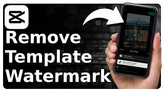 How To Remove CapCut Template Watermark [upl. by Eniamzaj]