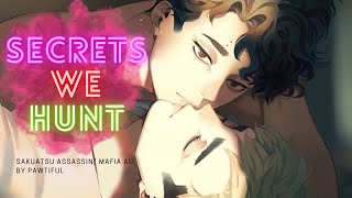 Secrets We Hunt 6 18  SakuAtsu Mafia AU [upl. by Lalage]