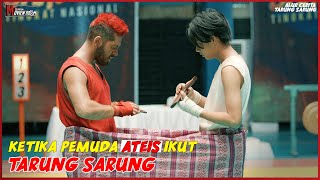 KETIKA PEMUDA 4T31S BERTARUH NYAWA PADA quotTARUNG SARUNGquot  ALUR CERITA FILM INDO TARUNG SARUNG 2020 [upl. by Nauqet552]