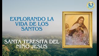 Santa Teresita del Niño Jesús [upl. by Peednus]