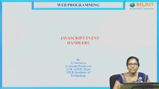 LEC 13 Web Programming  JavaScript Event Handlers By Mrs G Sowmya [upl. by Paola589]