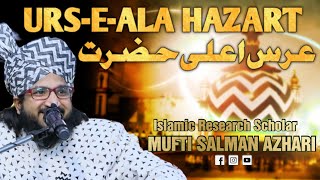 URSEALA HAZART  Mufti Salman Azhari [upl. by Hanover261]