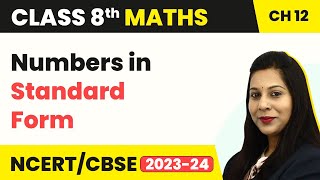 Numbers in Standard Form  Exponents and Powers  Class 8 Maths [upl. by Philipa]