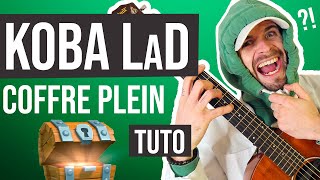 Jouer Coffre Plein Koba laD Cours guitare Tuto  Tab [upl. by Akimyt666]