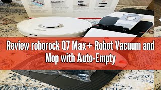 Review roborock Q7 Max Robot Vacuum and Mop with AutoEmpty Dock Pure HandsFree Cleaning for up t [upl. by Binnie]