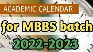 Academic calendar for mbbs batch 202223 ll professional year ll time frame ll subjects for a year [upl. by Specht]