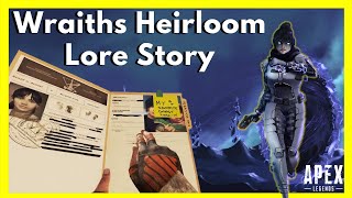 The Story Behind Wraiths New Heirloom Animations in Apex Legends Lore [upl. by Gilles371]