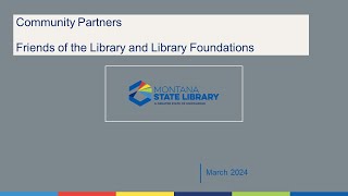 Community Partners Friends of the Library and Library Foundations 2024 [upl. by Aikar72]