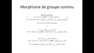 Groupe topologique partie 3  Morphisme de groupe continu [upl. by Magnuson]