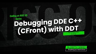 Debugging CFront C on RISC OS with Acorn  ROOL DDE DDT [upl. by Adnirol]