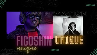 Figoshin  Unique  REACTION [upl. by Einnil]