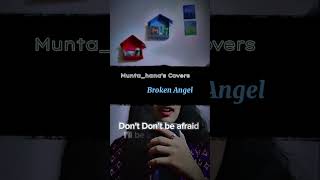 Broken Angel  Arash feat Helena  Cover by Muntahanas Covers🎶youtubeshortsmusicbrokenangel [upl. by Euqinobe215]