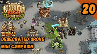 DESECRATED GROVE CAMPAIGN VETERAN  Kingdom Rush Frontiers [upl. by Studnia]