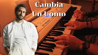 Cambia Un Uomo  Marco Mengoni Piano Cover  ACCORDI [upl. by Eniortna]