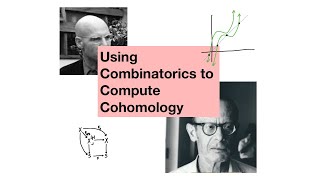 Using Combinatorics to Compute Cohomology [upl. by Hsaka94]