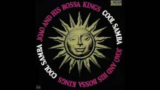 João And His Bossa Kings  Cool Samba  1962  Full Album [upl. by Harve914]