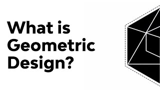 What Is Geometric Design [upl. by Dixon]