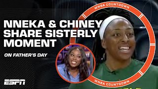 Nneka amp Chiney Ogwumike share a sisterly moment on Fathers Day 🤍 FULL INTERVIEW  WNBA Countdown [upl. by Eelime]