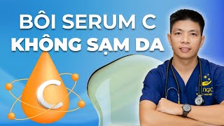 Cách dùng Serum Vitamin C Đúng Cách để da không bị sạm đi  Dr Ngọc [upl. by Woodson]