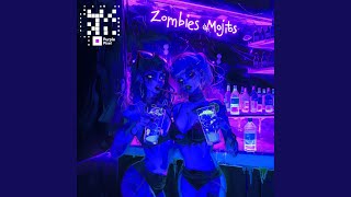 Zombies amp Mojitos Sped Up [upl. by Socrates957]