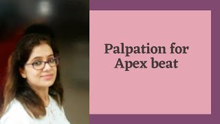 Palpation for apex beat [upl. by De Witt]