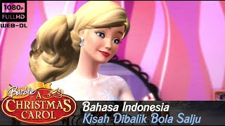 Barbie™ in A Christmas Carol 2008 Dubbing Indonesia [upl. by Derzon]