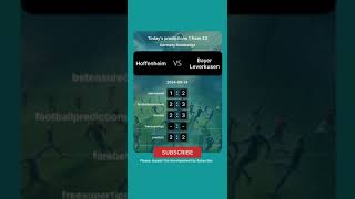 Hoffenheim vs Bayer Leverkusen Today Prediction football predictions bettingtips [upl. by Lletnohs]