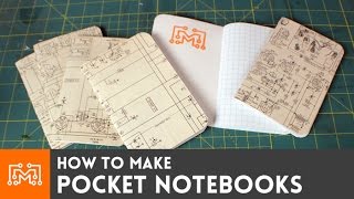 Pocket notebooks  HowTo  I Like To Make Stuff [upl. by Severn]