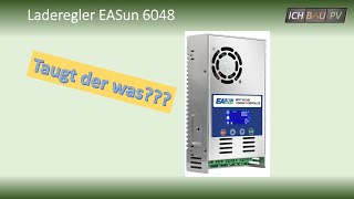 LadereglerTest Der EASUN 6048 kommt ins Schwitzen Test Teil 1 [upl. by Eelyr819]