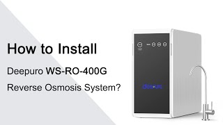 Deepuro WSRO400G Reverse Osmosis System Installation Guide [upl. by Amaty]