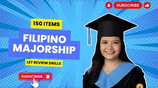 150 ITEMS FILIPINO MAJORSHIP LET REVIEW DRILLS Teacher Dang [upl. by Bar934]