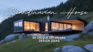 Inside a Scandinavian Home 80 Minimalist Design Ideas [upl. by Stoat983]