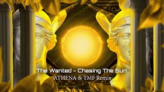 The Wanted  Chasing The Sun Athena TMF Remix [upl. by Cleo748]