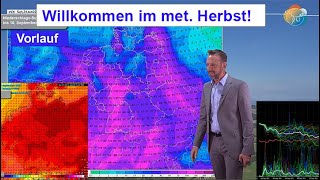 Willkommen im meteorologischen Herbst der noch sommerlich bleibt Wettervorhersage 0108092024 [upl. by Nryhtak]